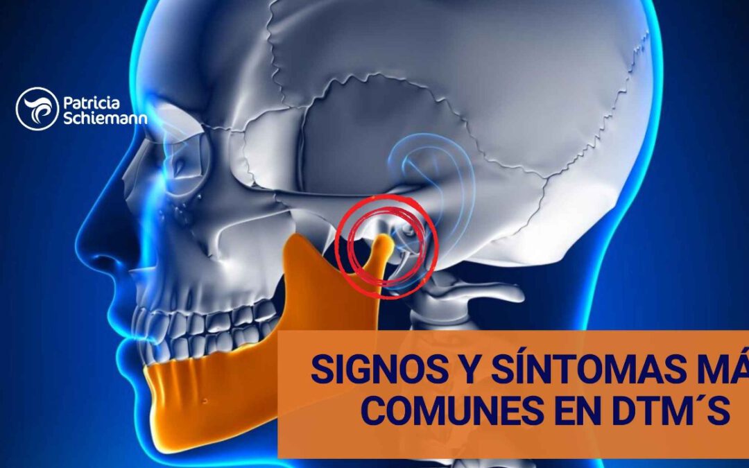 Signos y síntomas comunes en desordenes temporomandibulares (DTM)